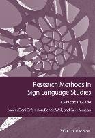 Research Methods in Sign Language Studies Orfanidou Eleni, Woll Bencie, Morgan Gary