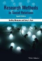 Research Methods in Social Relations Maruyama Geoffrey, Ryan Carey S.
