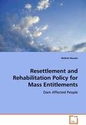 Resettlement and Rehabilitation Policy for Mass entitlements Husain Hishmi