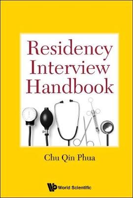 Residency Interview Handbook Phua Chu Qin