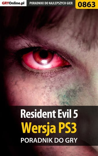 Resident Evil 5 - poradnik do gry - ebook PDF Królewski Mikołaj Mikas