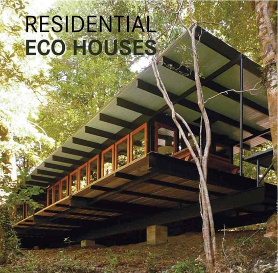 Residential eco houses Opracowanie zbiorowe