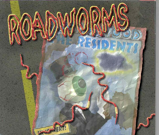 Residents Roadworms The Residents