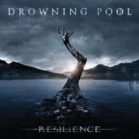Resilience Drowning Pool