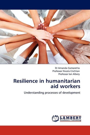 Resilience in Humanitarian Aid Workers Comoretto Amanda