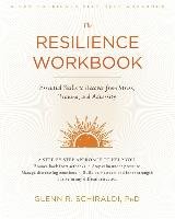Resilience Workbook Schiraldi Glenn R.