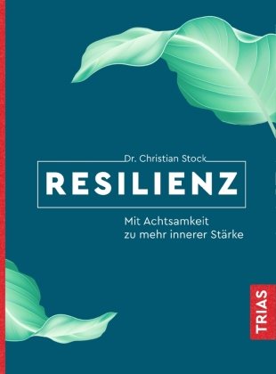 Resilienz Trias