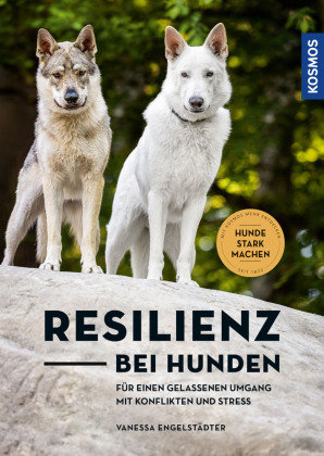 Resilienz bei Hunden Kosmos (Franckh-Kosmos)