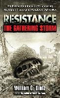 Resistance: The Gathering Storm Dietz William C.