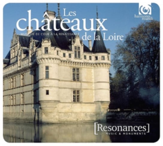 Resonances - Châteaux de la Loire Various Artists