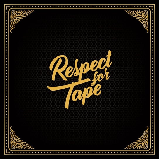 Respect For Tape Various Artists