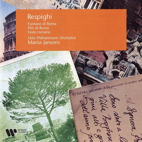 Respighi: Pini di Roma, Fontane di Roma & Feste romane Mariss Jansons & Oslo Philharmonic Orchestra