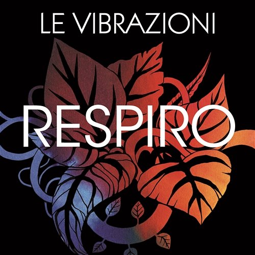 Respiro Le Vibrazioni