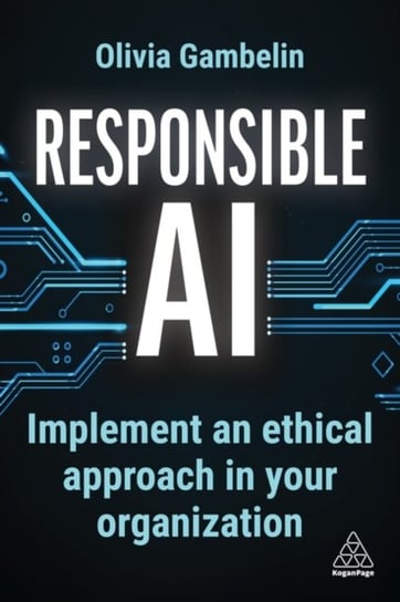 Responsible AI Olivia Gambelin