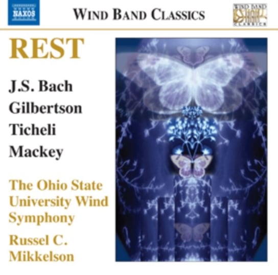 Rest: Music for Wind Band Various Artists