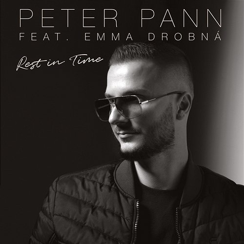 Rest Of Time Peter Pann feat. Emma Drobna