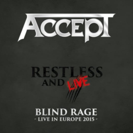 Restless and Live Accept