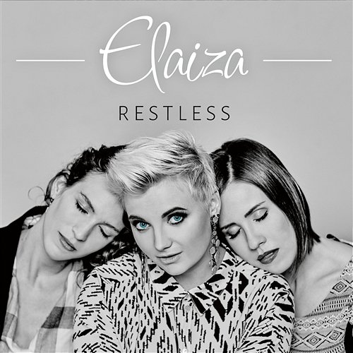 Restless Elaiza