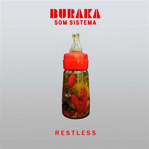 Restless Buraka Som Sistema