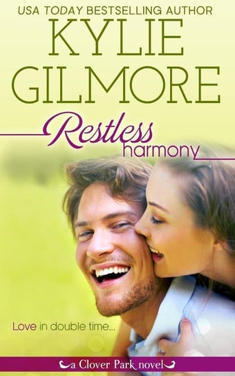 Restless Harmony Kylie Gilmore