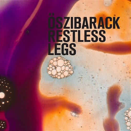 Restless Legs Oszibarack