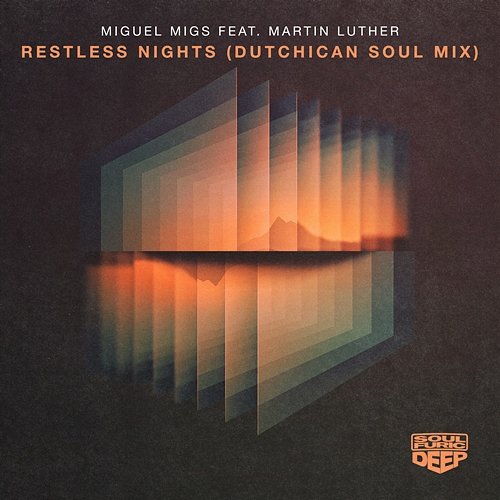 Restless Nights Miguel Migs feat. Martin Luther