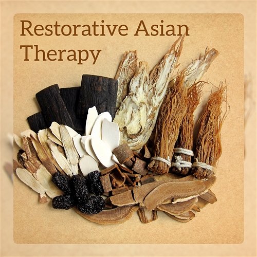 Restorative Asian Therapy: Blissful Zen Spa Wellness Music Asian Flute Music Oasis