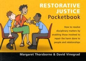 Restorative Justice Pocketbook Thorsborne Margaret