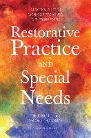 Restorative Practice and Special Needs Burnett Nicholas, Thorsborne Margaret