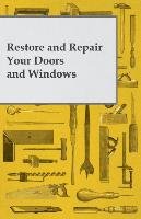Restore and Repair Your Doors and Windows Anon.