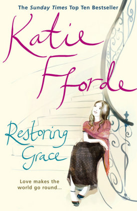 RESTORING GRACE Fforde Katie