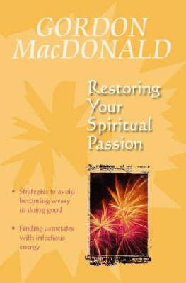 Restoring Your Spiritual Passion Macdonald Gail