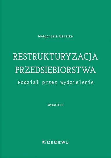 Restrukturyzacja przedsiębiorstwa Garstka Małgorzata