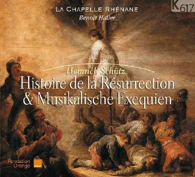 Resurrection History & Musikalische Exequien La Chapelle Rhenane