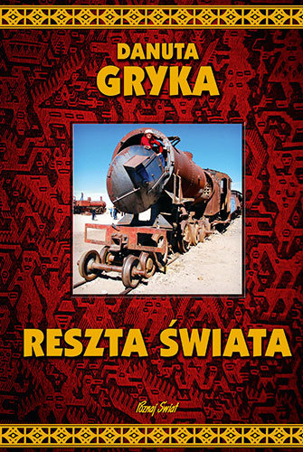 Reszta Świata Gryka Danuta