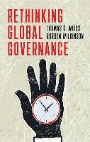 Rethinking Global Governance Weiss Thomas G.