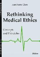 Rethinking Medical Ethics Clero Jean-Pierre