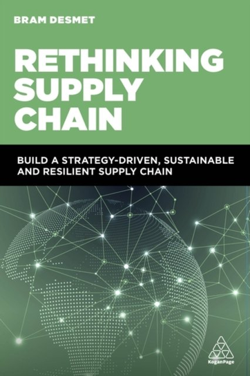 Rethinking Supply Chain Bram DeSmet