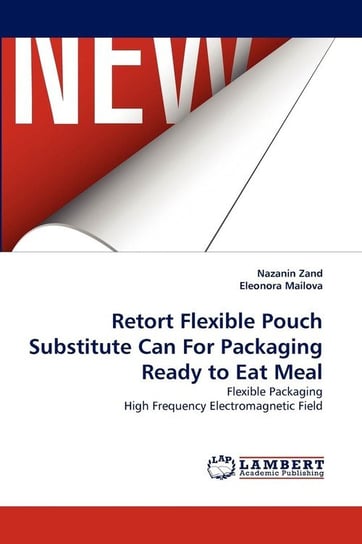 Retort Flexible Pouch Substitute Can For Packaging Ready to Eat Meal Zand Nazanin