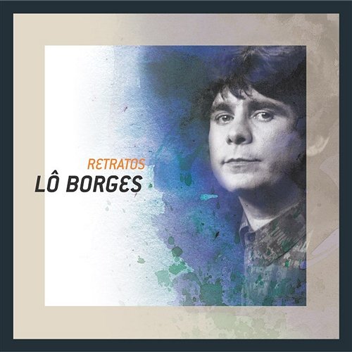 Retratos Lô Borges