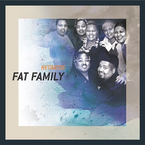 Amor Fora Da Lei Fat Family