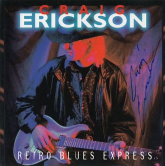 Retro Blues Express Craig Erickson