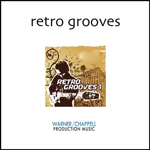 Retro Grooves, Vol. 1: R&B, Rock, Funk & Fusion Necessary Pop