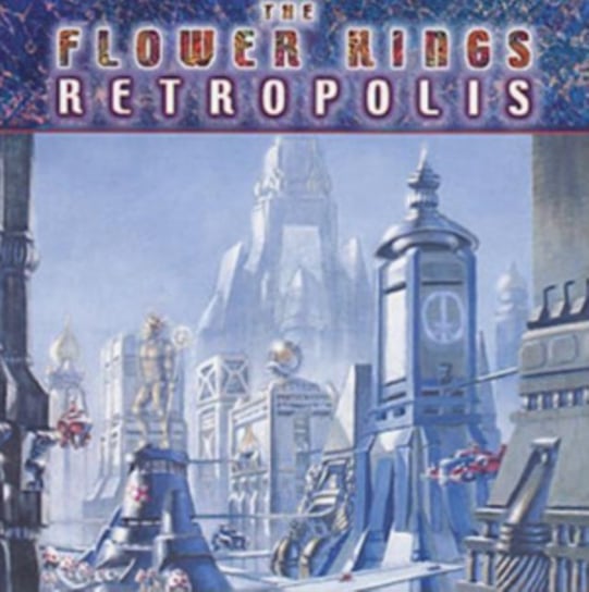 Retropolis The Flower Kings