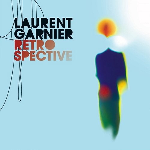 Retrospective 94-06 Laurent Garnier