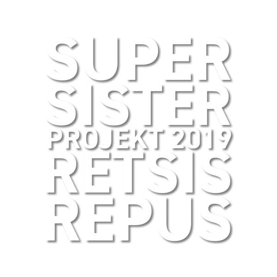 Retsis Repus, płyta winylowa Supersister Projekt 2019