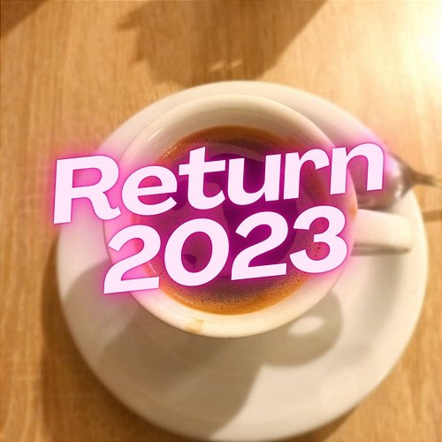 Return 2023 xawery08