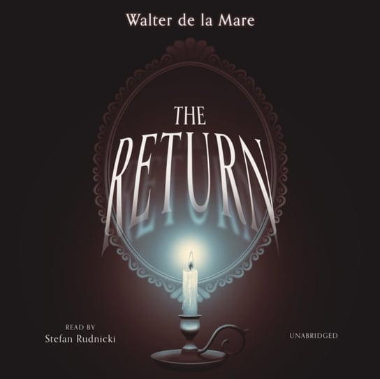 Return - audiobook Walter de la Mare