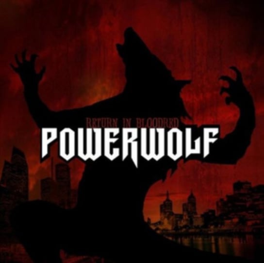 Return in Bloodred (Picture Disc) Powerwolf