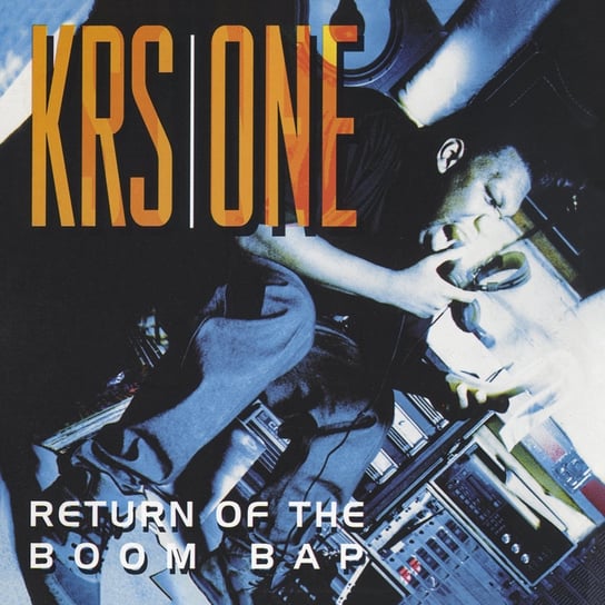 Return Of The Boom Bap KRS-One